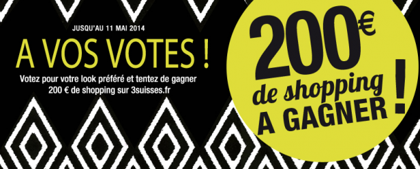 200€ de bon d'achat à gagner sur la nouvelle collection 3Suisses