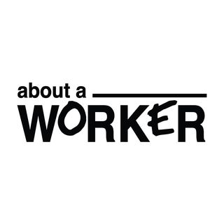 About A Worker